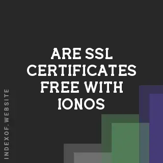 Are SSL certificates free with IONOS? Banners