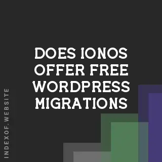 Does IONOS offer free WordPress migrations? Banners
